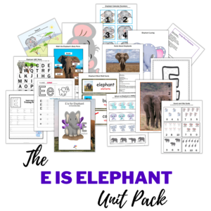 E is for Elephant Unit Pack