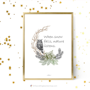 When Snow Falls Nature Listens