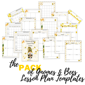 Gnomes & Bees Lesson Plan Templates